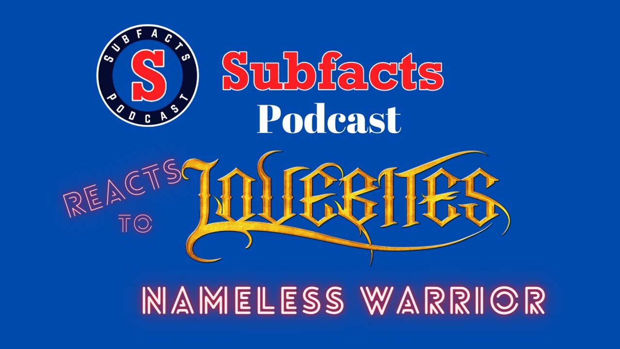 The Subfacts guys react to Nameless Warrior by LOVEBITES