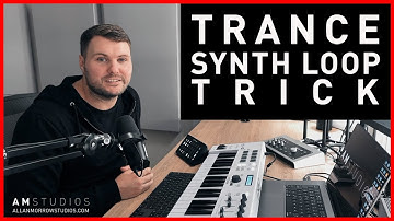 Trance Synth Loop Trick