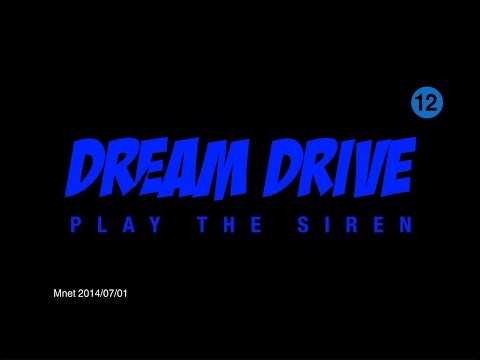 Play the Siren (+) Dream Drive (Feat. F(x) (Luna))