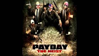 Video thumbnail of "Payday The Heist - Mission successful Soundtrack"
