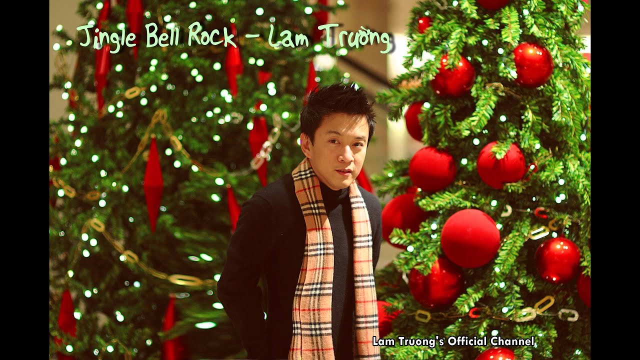 Jingle Bell Rock - Lam Trường