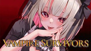 【Vampire Survivors】今、話題のゲームしてみる！【にじさんじ 魔界ノりりむ】
