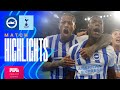 HIGHLIGHTS Brighton V Tottenham Premier League
