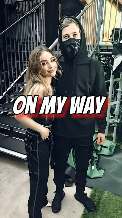 Alan Walker & Sabrina Carpenter - On My Way