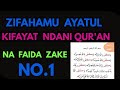 Faida za  ayat  kifayaat ndani ya quran   tukufuno1