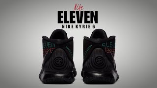 kyrie 6 eleven release date