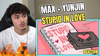 MAX - STUPID IN LOVE (feat. HUH YUNJIN of LE SSERAFIM) [Official Lyric Video] REACTION!