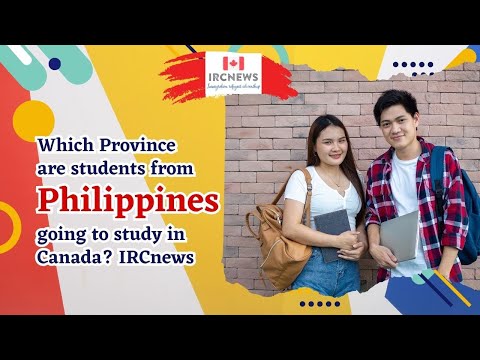 Which Province are students from Philippines going to study in Canada? IRCnews
