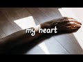 Christopher - My Heart (Lyrics)