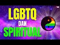 Melihat LGBTQ dari Perspektif Spiritual