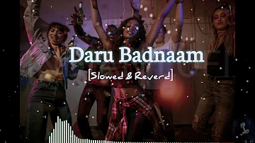 Daru Badnaam kar di||#lofi  #2023 #music ||Indian lofi #indianlofi