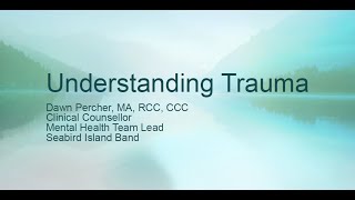 Understanding Trauma
