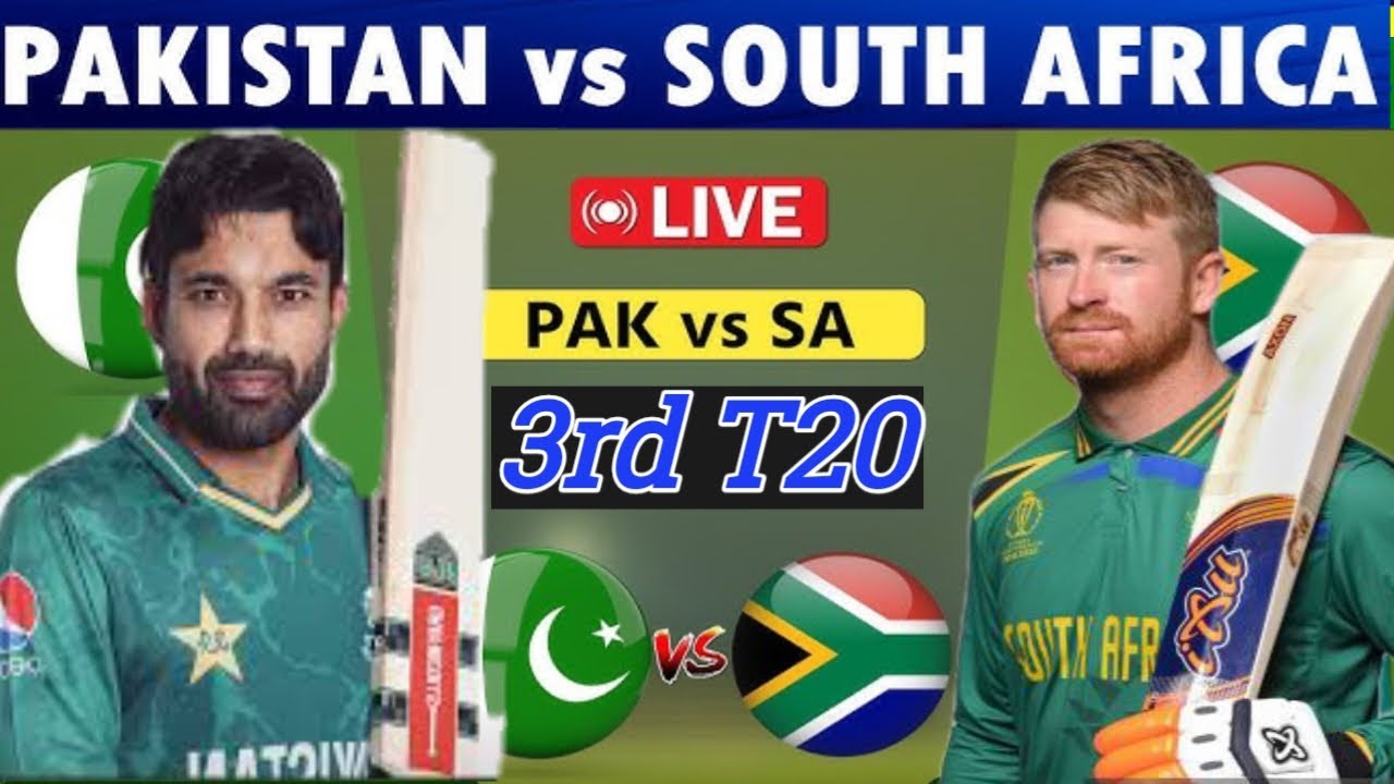 Pakistan vs South Africa 3rd T20 match | SA vs PAK T20 match | Live T20 ...