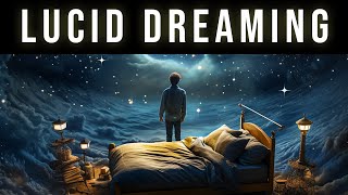 Induce Instant Lucid Dreams | Lucid Dreaming Binaural Beats Sleep Music For Lucid Dream Induction