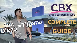 CBX (Cross Border Xpress) from San Diego to Tijuana to Save Money on Your Flights!