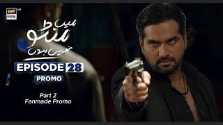 Download Lagu Main Manto Nahi Hoon Episode 28 Part 2 | Humayun Saeed - Sajal Aly | Fan-Made Promo MP3 Download Lagu Main Manto Nahi Hoon Episode 28 Part 2 | Humayun Saeed - Sajal Aly | Fan-Made Promo MP3
