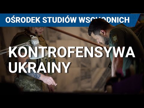 Kontrofensywa Ukrainy. Co się dzieje na froncie?