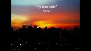 By Your Sides - Sade