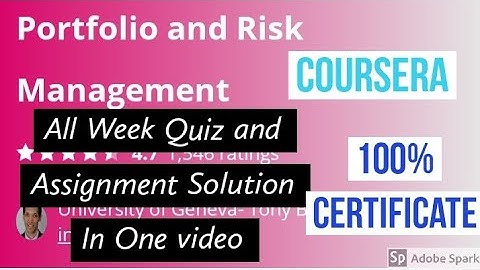 Portfolio and Risk Management all week quiz answer | Portfolio and Risk Management assessment answer