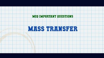 Mass Transfer MCQ Questions