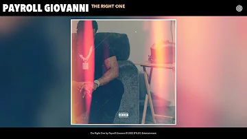 Payroll Giovanni - The Right One (Official Audio)