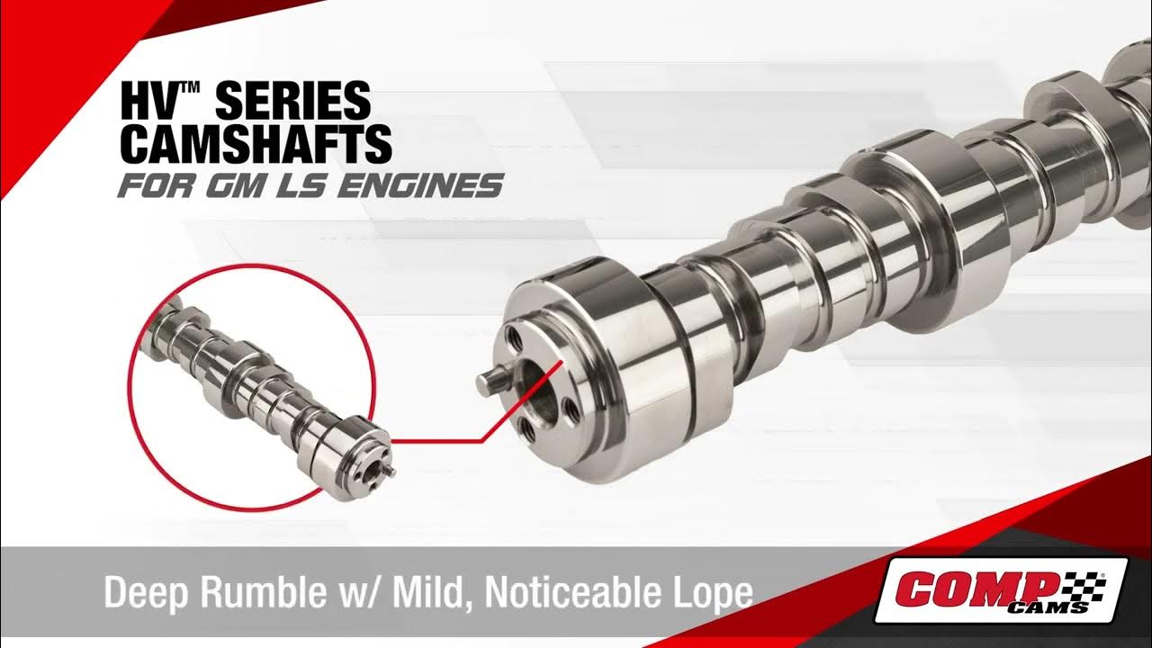 COMP Cams® HV Camshafts for GM Gen III/Gen IV LS Vehicles YouTube