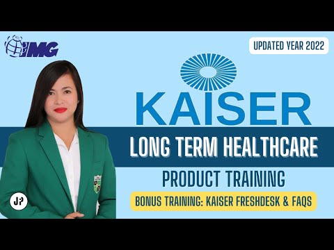 Kaiser Longterm Healthcare Product Training with FAQs and Kaiser Freshdesk tutorial