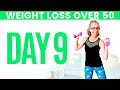Day NINE - Weight Loss for Women over 50 😅 31 Day Workout Challenge