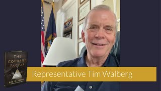 The Courage Factor Endorsement: Representative Tim Walberg