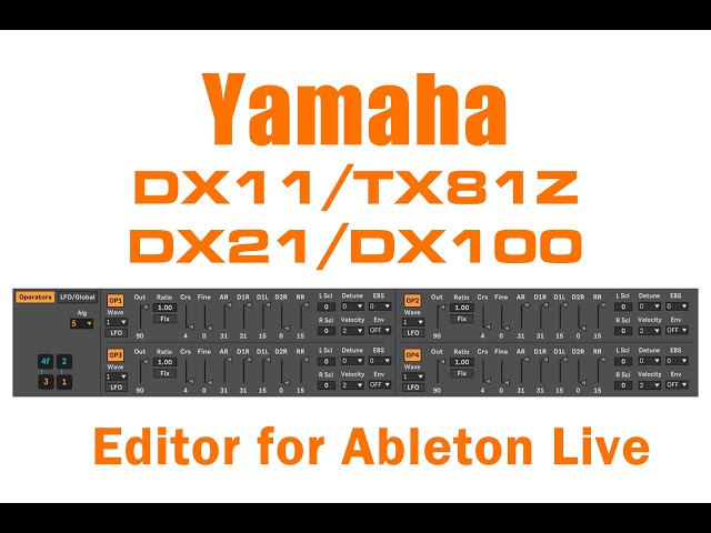 Live 4DX: Yamaha DX11/TX81Z editor for Ableton (M4L) - YouTube