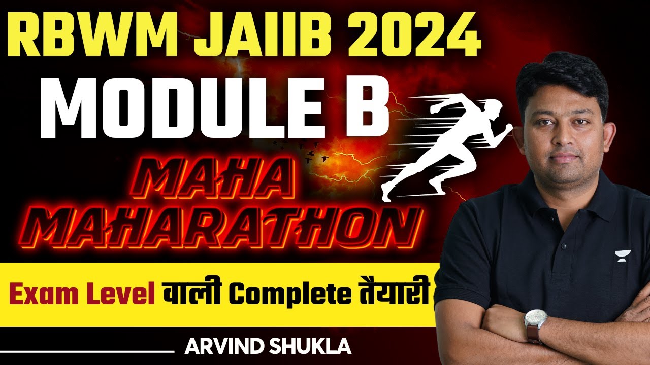 RBWM JAIIB 2024 | Module B | Maha Marathon | Complete Taiyari with