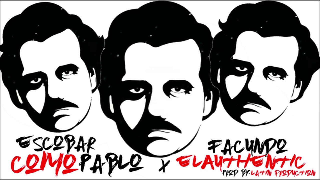 Facundo "El Authentic" - Escobar como pablo (Prod by.  Latin Production   Jair Dj)