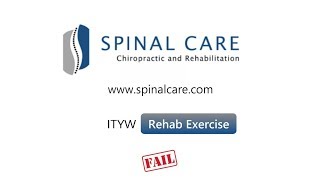 ITYW Rehab Exercise Fail