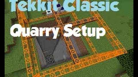Quarry Setup [Tekkit Classic Tutorial]