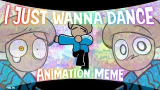 I JUST WANNA DANCE || Animation Meme || Pizza Tower