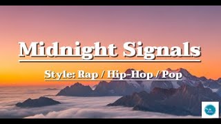 Midnight Signals #original #music #lyrics