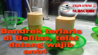 Bandrek Terlaris di Belilas!! Telat datang pembeli wajib antri