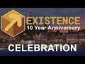 Existence 10th Anniversary | Community Server Celebrations [Part 1/2]