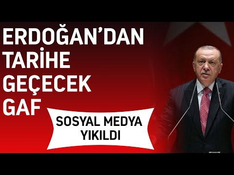 Erdoğan öyle bir şey dedi ki yer yerinden oynadı! Tarihe geçecek gaf