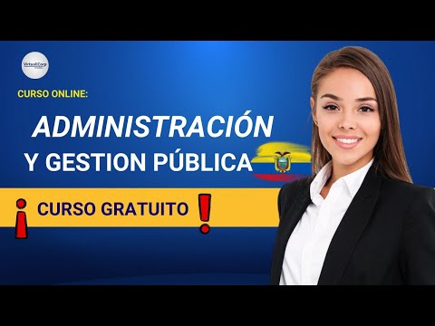 🔴 CURSO: Administración y Gestión Publica ǀ GRATIS Y COMPLETO ✅ PARTE 1