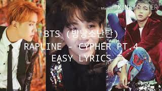 BTS (방탄 소년단) Cypher pt.4 (사이퍼 pt.4) | Easy Lyrics