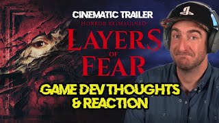 Layers of Fear Cinematic Trailer Game Dev Reaction and Thoughts