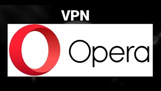 Как и где включить впн в браузере опера ( Opera , VPN )