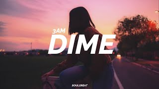 levanta la cara y mírame a los ojos solo dime si me quiere 🥺 || 3AM - Dime | Rain City ☔️ (LETRA) ✨