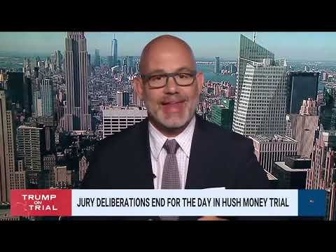 Jeremy Saland on MSNBC: Jury Deliberations End with Testimony Requests - Recapping the Trump Trial
