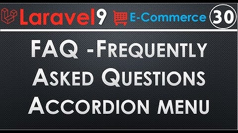 30 Laravel  FAQ  Frequently Asked Questions with Accordion menu