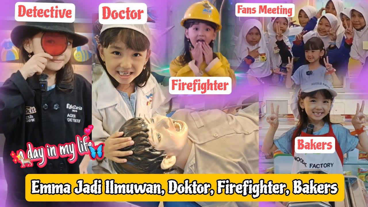 Heboh Emma Jumpa Fans- A day in my Life Mengenal Profesi Orang Dewasa