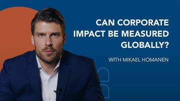 Can corporate impact be measured globally? (Mikael Homanen) #FBFpills