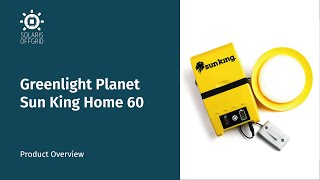 Greenlight Planet Sun King Home 60 Overview and Paygo details