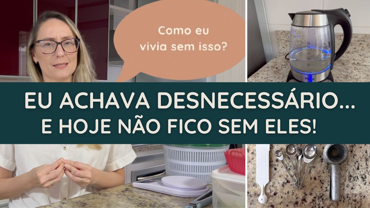 UTENSÍLIOS QUE DEIXAM MINHA COZINHA MUITO MAIS PRÁTICA E GOSTOSA - MAS NÃO SÃO ESSENCIAIS!